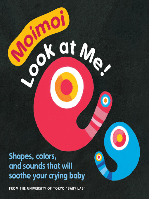 Title details for Moimoi--Look at Me! by Kazuo Hiraki - Available